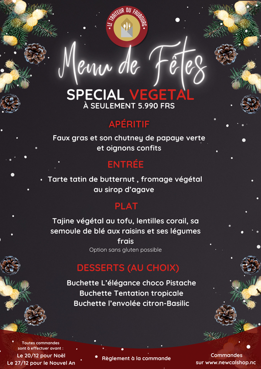 MENU DE FÊTES VEGETAL / NOËL & JOUR DE L'AN