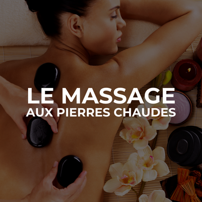 MASSAGE AUX PIERRES CHAUDES