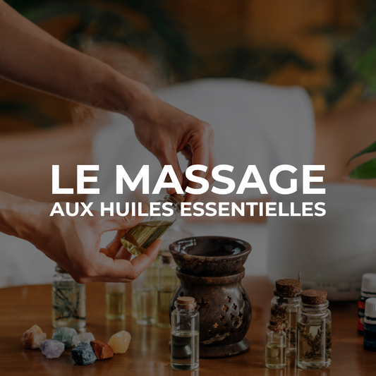 MASSAGE AUX HUILES ESSENTIELLES